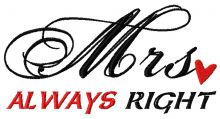 Mrs. always right embroidery design