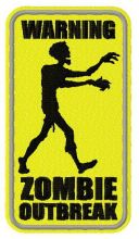 Warning zombie outbreak sign embroidery design