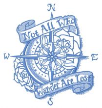 Not All Who Wander Are Lost one color embroidery design