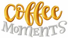 Coffee moments embroidery design