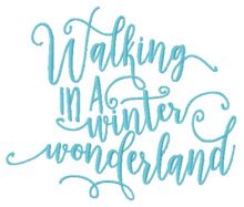 Walking in a winter wonderland 2 embroidery design
