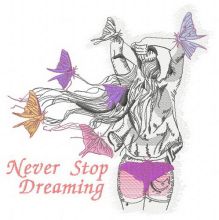 Never stop dreaming embroidery design