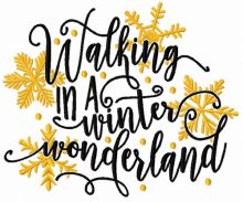 Walking in a winter wonderland embroidery design
