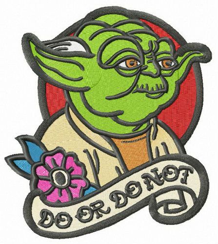 Yoda DO OR DO NOT machine embroidery design