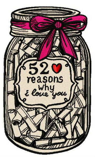 52 Reasons Why I Love You 2 Embroidery Design