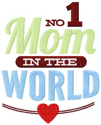 Mom number 1 in the world free embroidery design