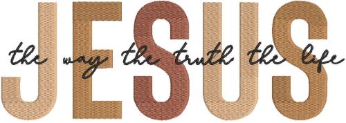 Jesus The Way The Truth The Life embroidery design