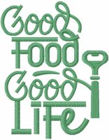 Good food good life embroidery design