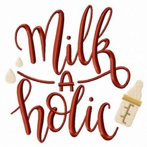 Milkaholic embroidery design