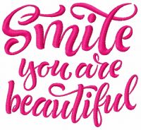 Smile you are beautiful 2 embroidery design