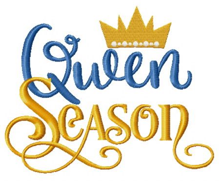 Queen season machine embroidery design