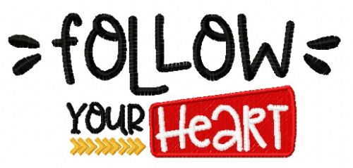 Follow your heart 3 machine embroidery design