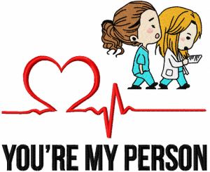 You're my person embroidery design
