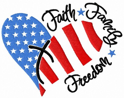 Faith, family, freedom machine embroidery design