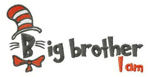 Big brother I am machine embroidery design