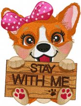 Corgi stay with me embroidery design