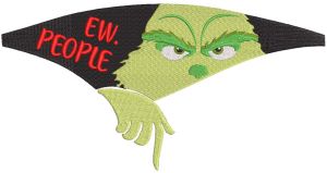 Ew People Grinch embroidery design