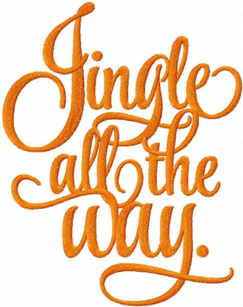 Jingle all the way embroidery design