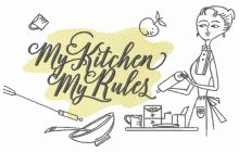My kitchen my rules embroidery design