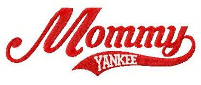 Mommy yankee machine embroidery design