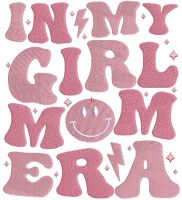 In my girl mom era embroidery design