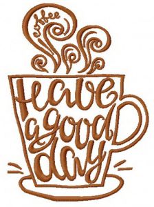 Have a good day 2 embroidery design