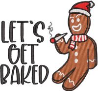 Let''s Get Baked embroidery design