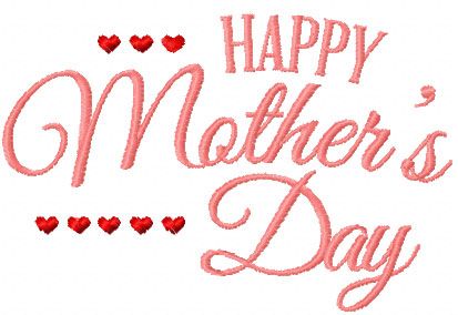 Happy Mother Day free machine embroidery design 2