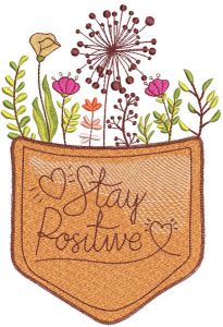 Pocket stay positive embroidery design