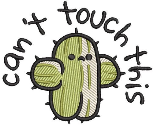 Cactus cant touch this embroidery design
