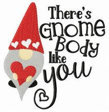 Gnome body like you embroidery design