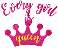 Every girl is queen free embroidery design
