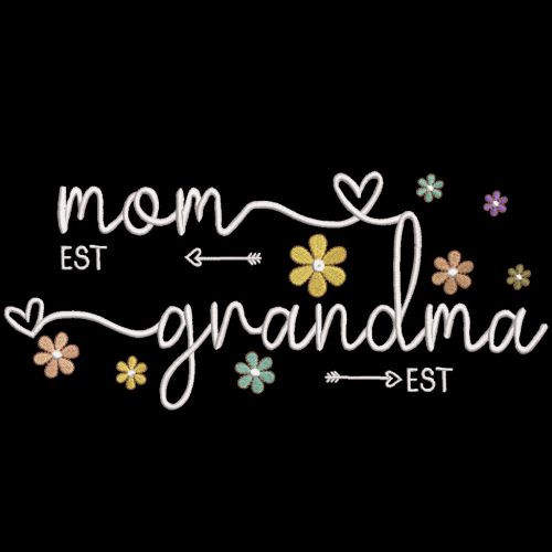Mom grandma embroidery design