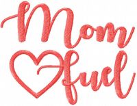 Mom fuel free embroidery design