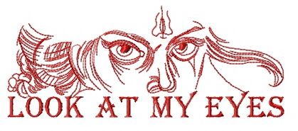Look at my eyes machine embroidery design