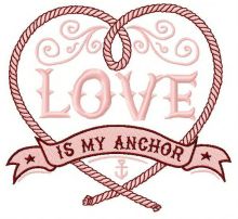 Love is my anchor