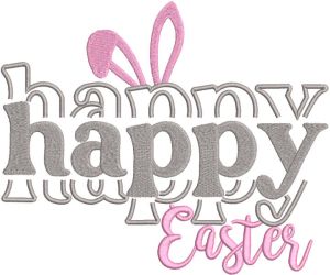 Happy happy easter embroidery design