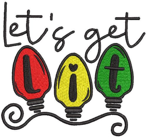 Let's get lit free embroidery design