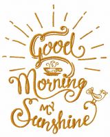 Good morning my sunshine 2 embroidery design