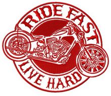 Ride fast. Live hard 2
