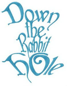 Down the rabbit hole embroidery design