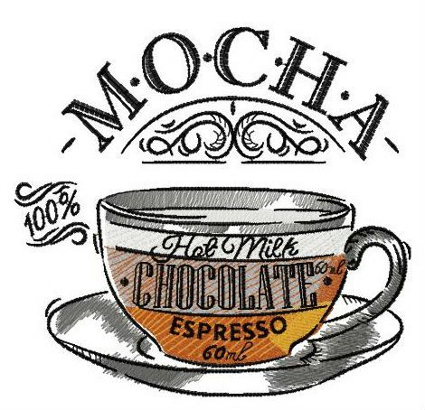 Cup of mocha machine embroidery design