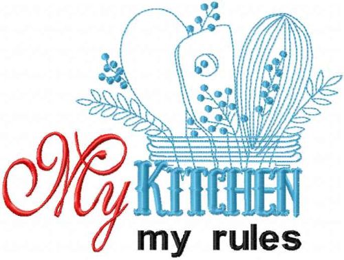 My kitchen my rules free embroidery design