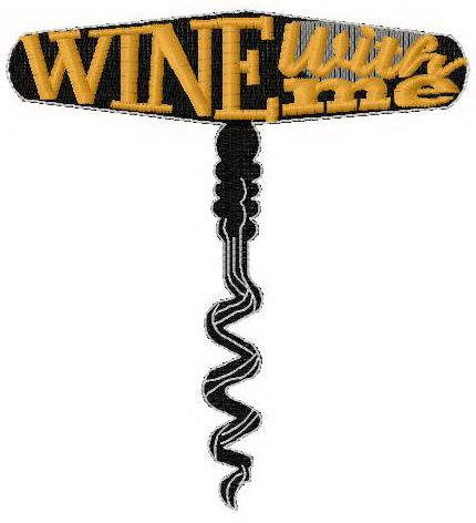 Wine with me machine embroidery design