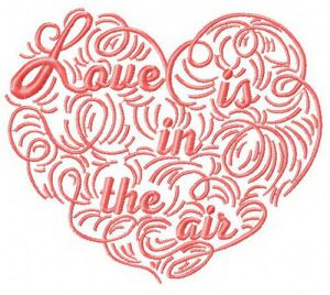 Love is in the air embroidery design