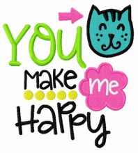 You make me happy embroidery design