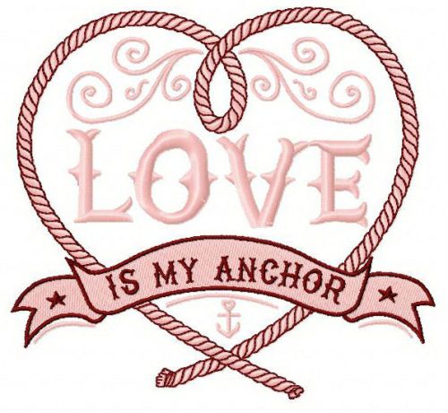 Love is my anchor machine embroidery design
