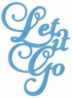 Let it go embroidery design