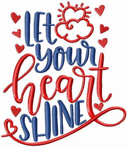 Let your heart shine machine embroidery design