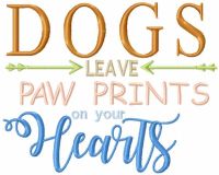 Dogs leave paw prints on your hearts free machine embroidery design